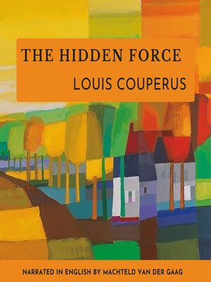 cover image of The Hidden Force